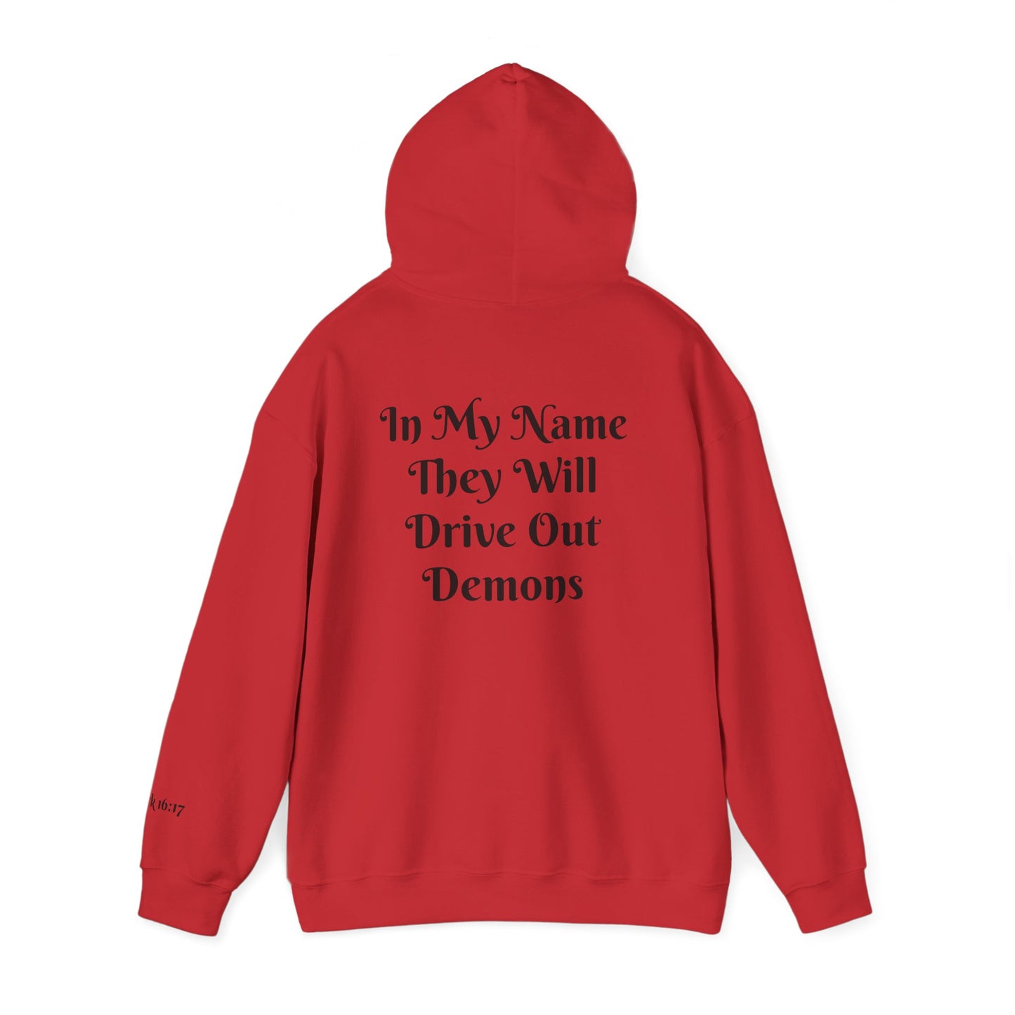Dodge Demon Unisex Hoodie | Mark 16:17 | In My Name They Will Drive Out Demons