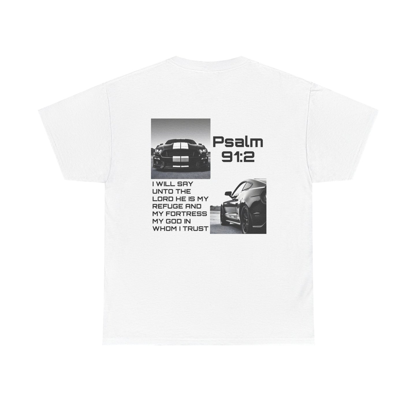 Mustang T-Shirt | Psalm 91:2