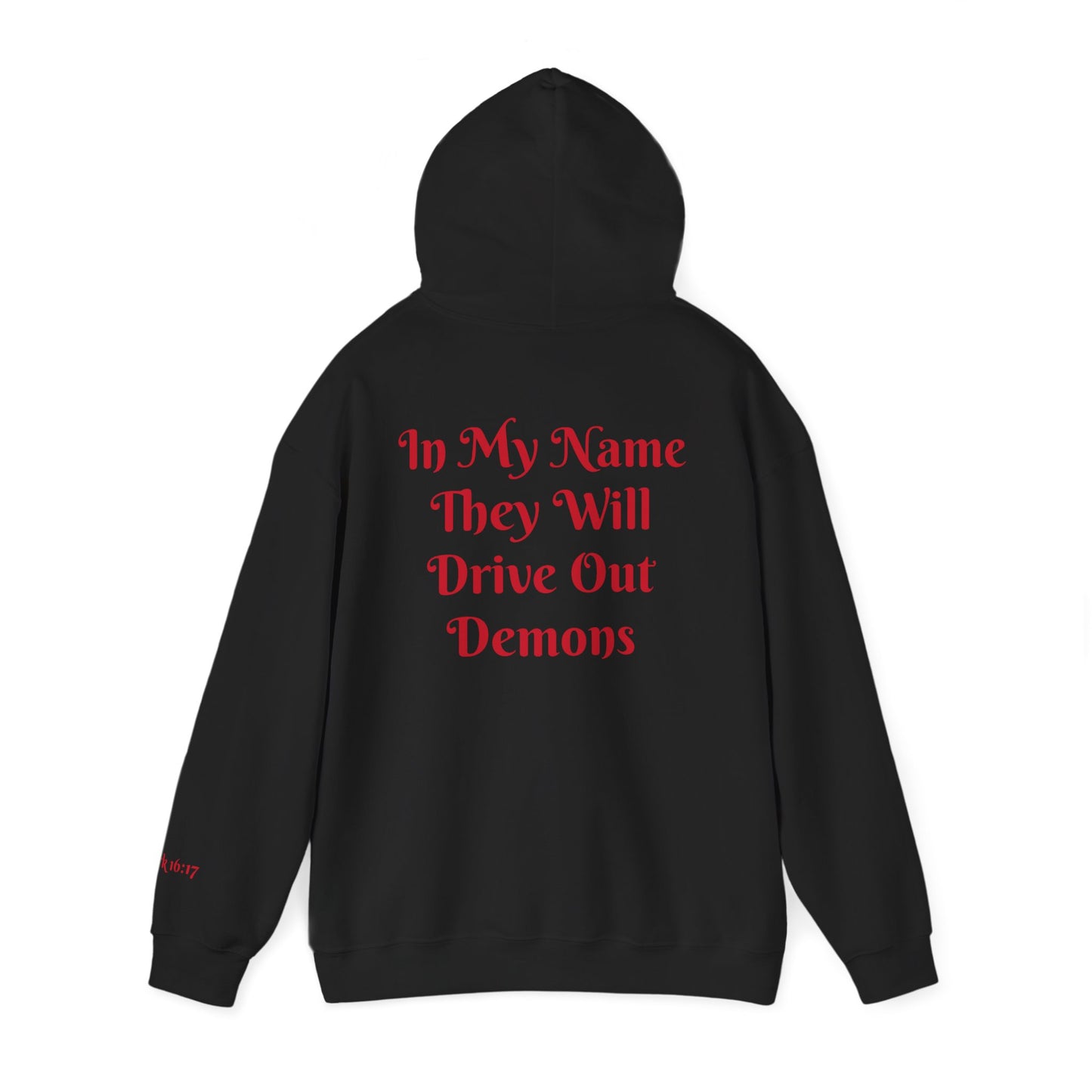 Dodge Demon Unisex Hoodie | Mark 16:17 | In My Name They Will Drive Out Demons