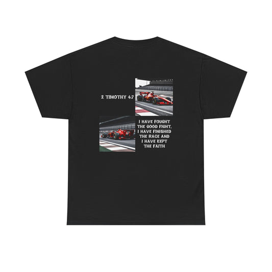 Racing Faith T‑Shirt — 'I Have Fought the Good Fight' Scripture Tee