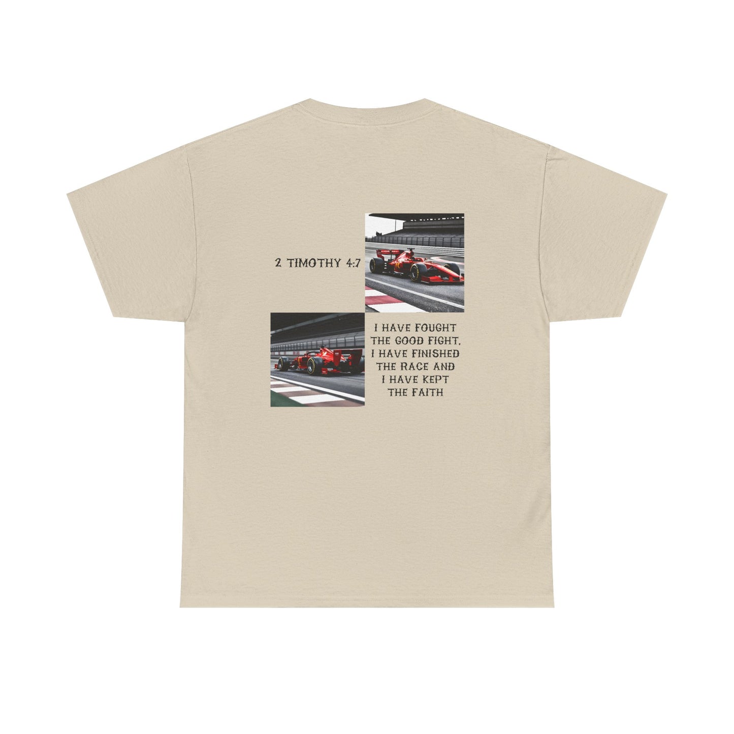 Racing Faith T‑Shirt — 'I Have Fought the Good Fight' Scripture Tee