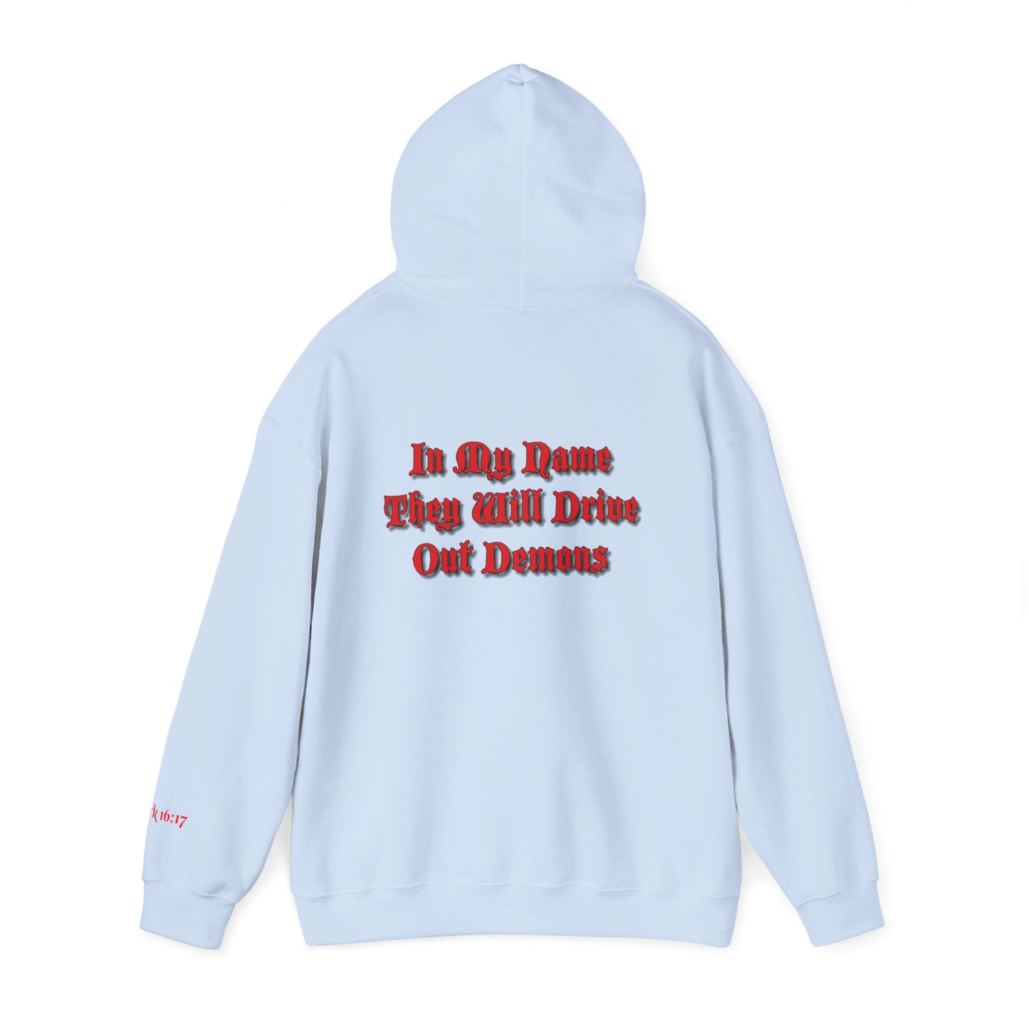 Dodge Demon Unisex Hoodie | Mark 16:17 | In My Name They Will Drive Out Demons