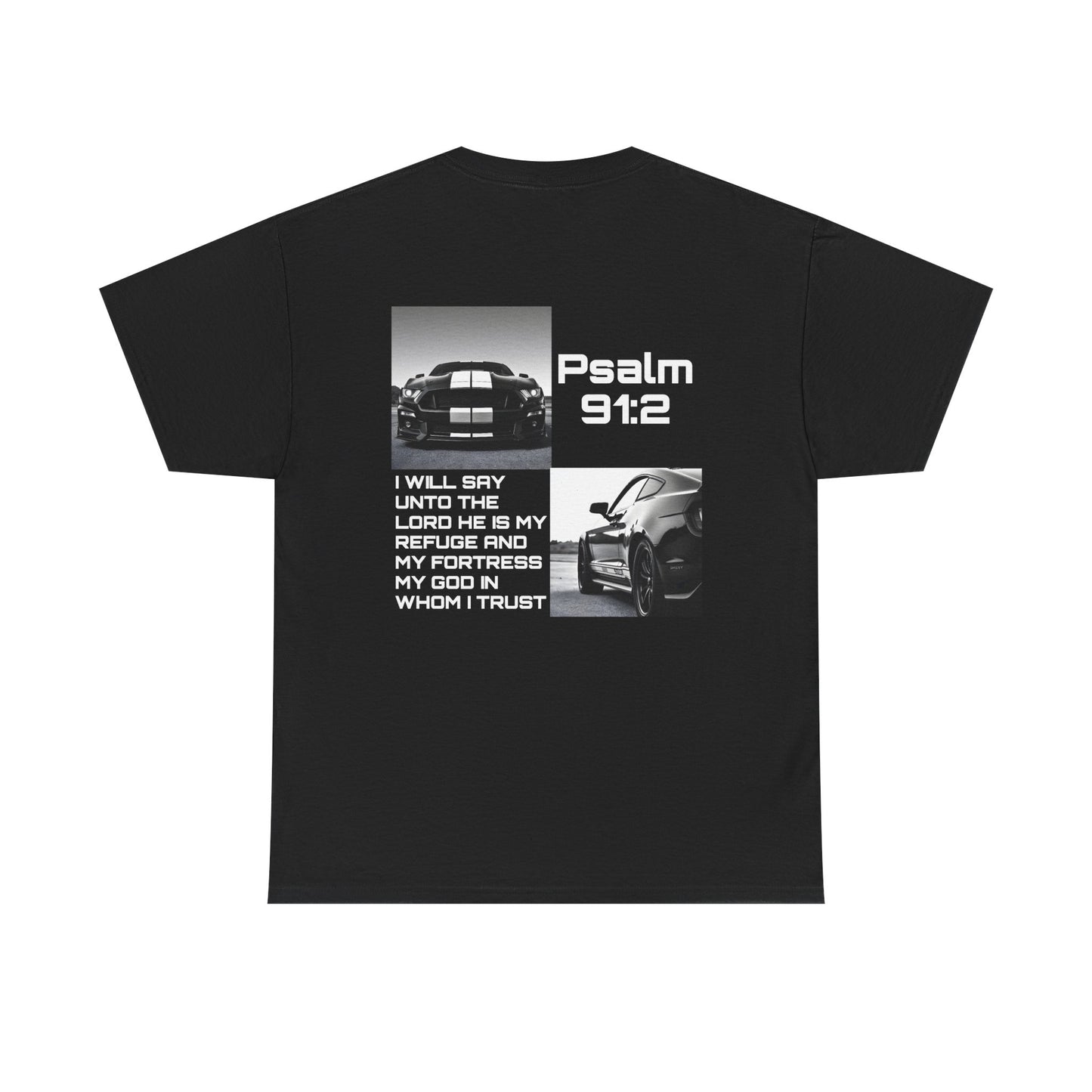 Mustang T-Shirt | Psalm 91:2