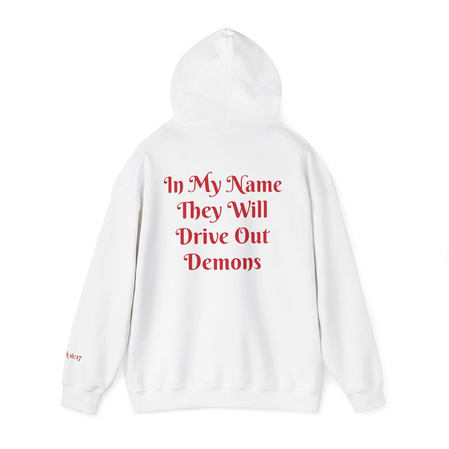Dodge Demon Unisex Hoodie | Mark 16:17 | In My Name They Will Drive Out Demons