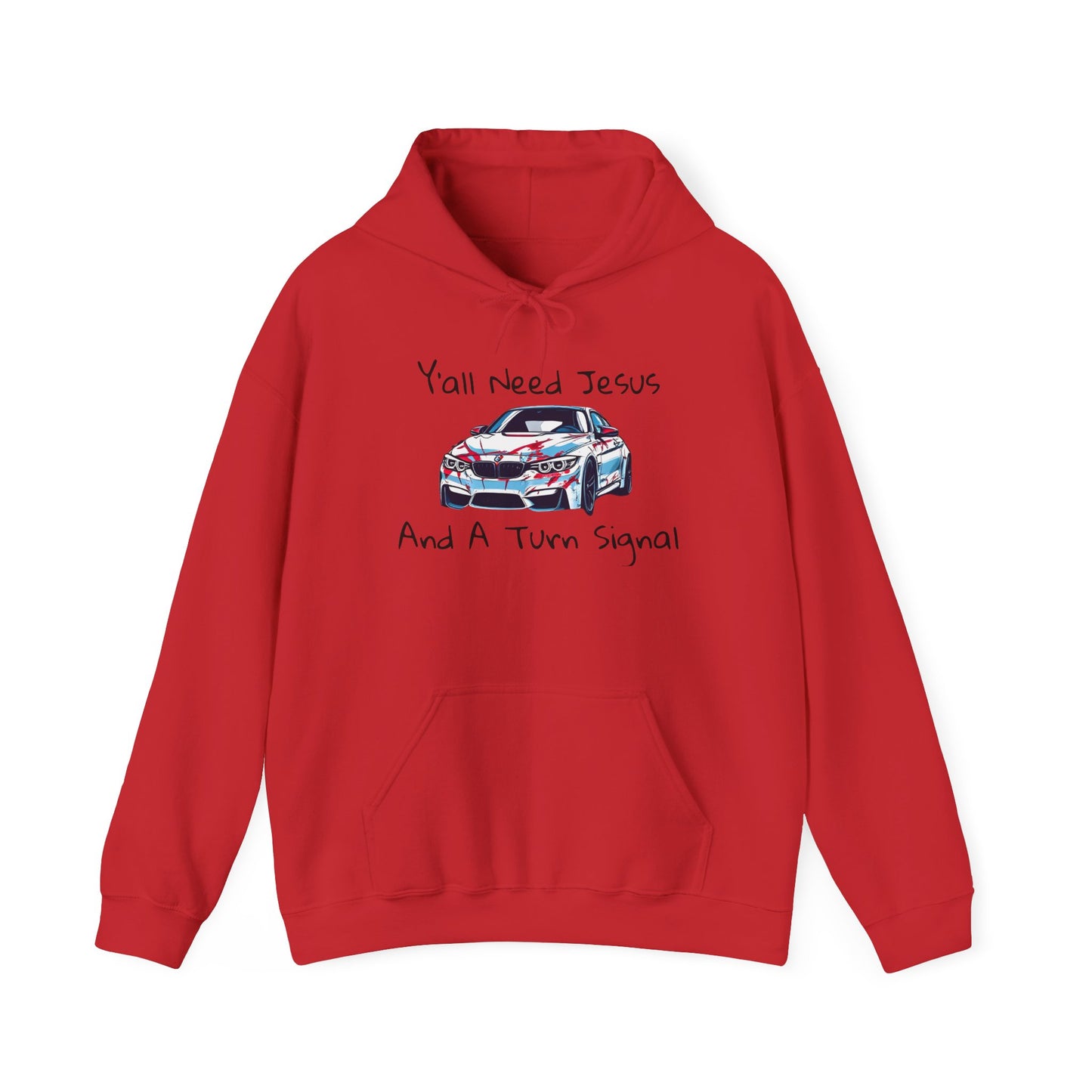 Jesus & Turn Signal Hoodie | Yall Need Jesus and A Turn Signal
