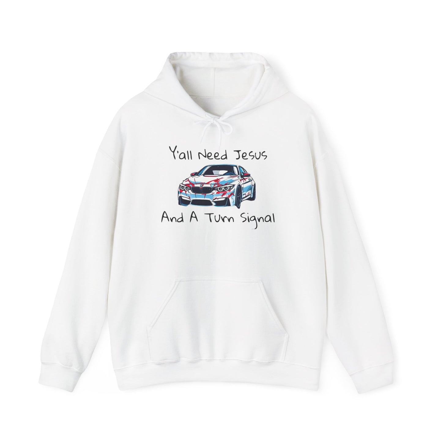 Jesus & Turn Signal Hoodie | Yall Need Jesus and A Turn Signal