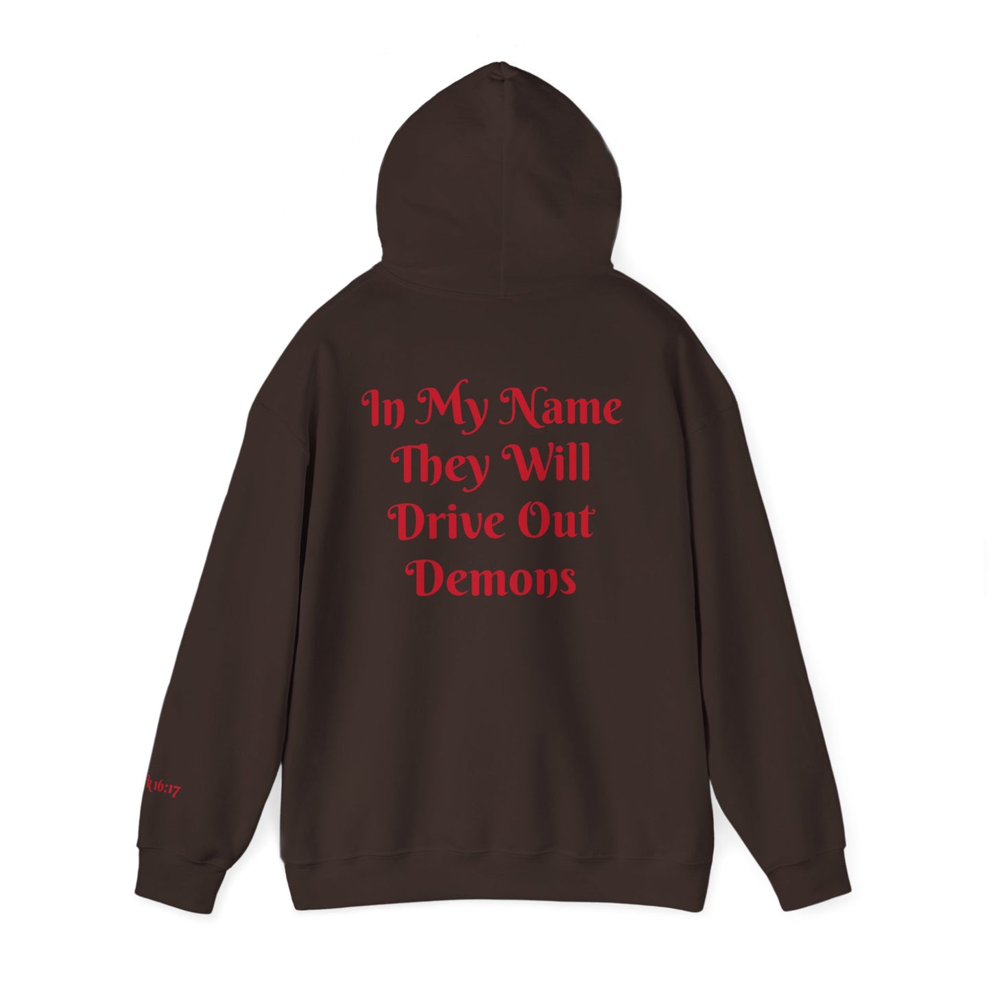 Dodge Demon Unisex Hoodie | Mark 16:17 | In My Name They Will Drive Out Demons