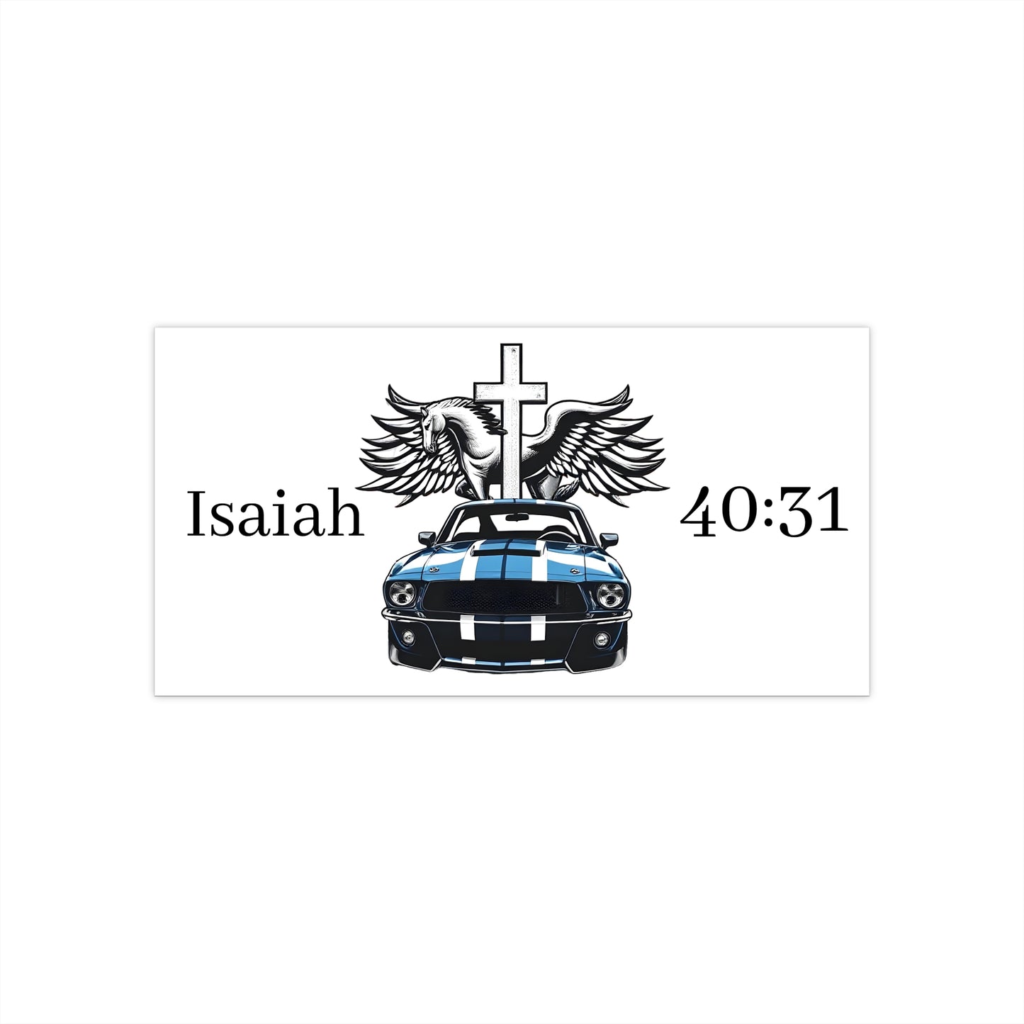 Isaiah 40:31 Bumper Sticker