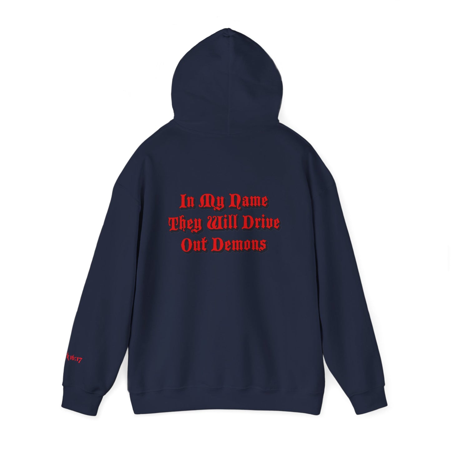 Dodge Demon Unisex Hoodie | Mark 16:17 | In My Name They Will Drive Out Demons