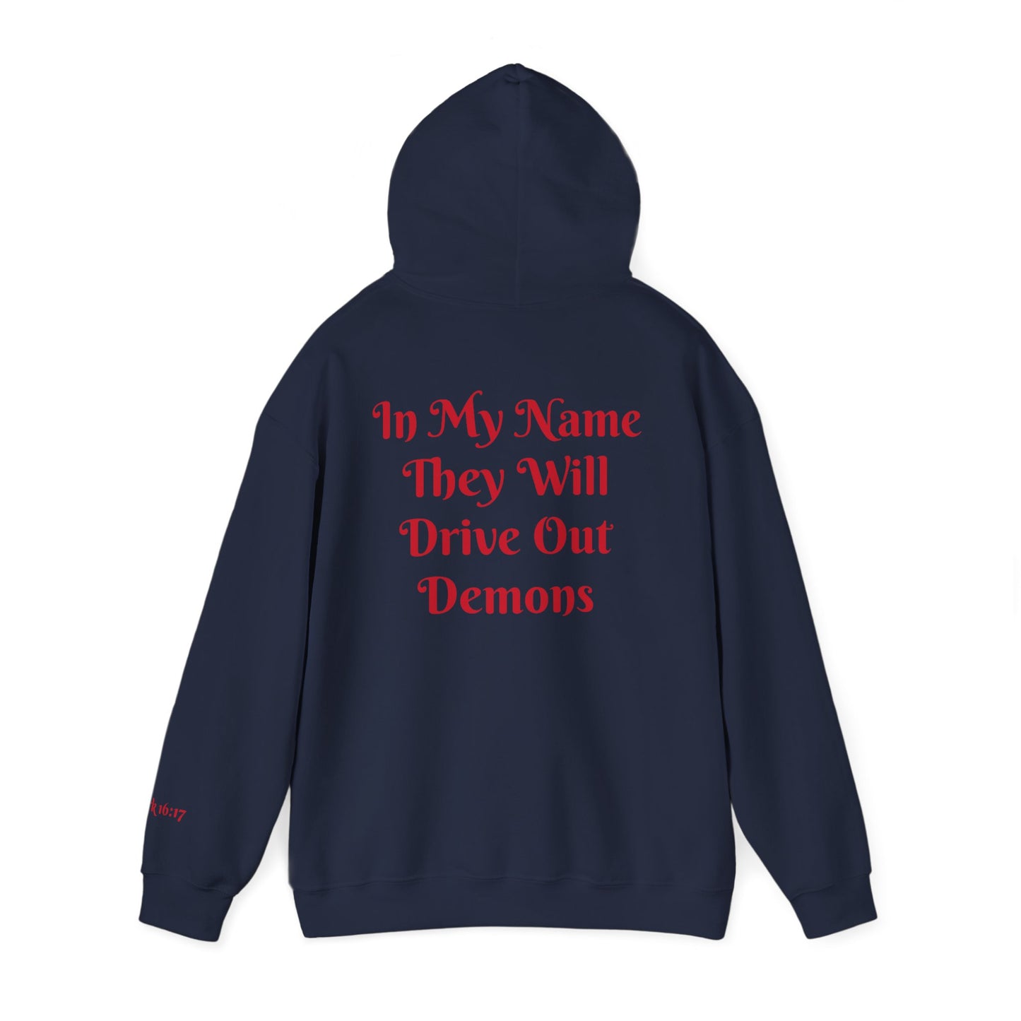 Dodge Demon Unisex Hoodie | Mark 16:17 | In My Name They Will Drive Out Demons