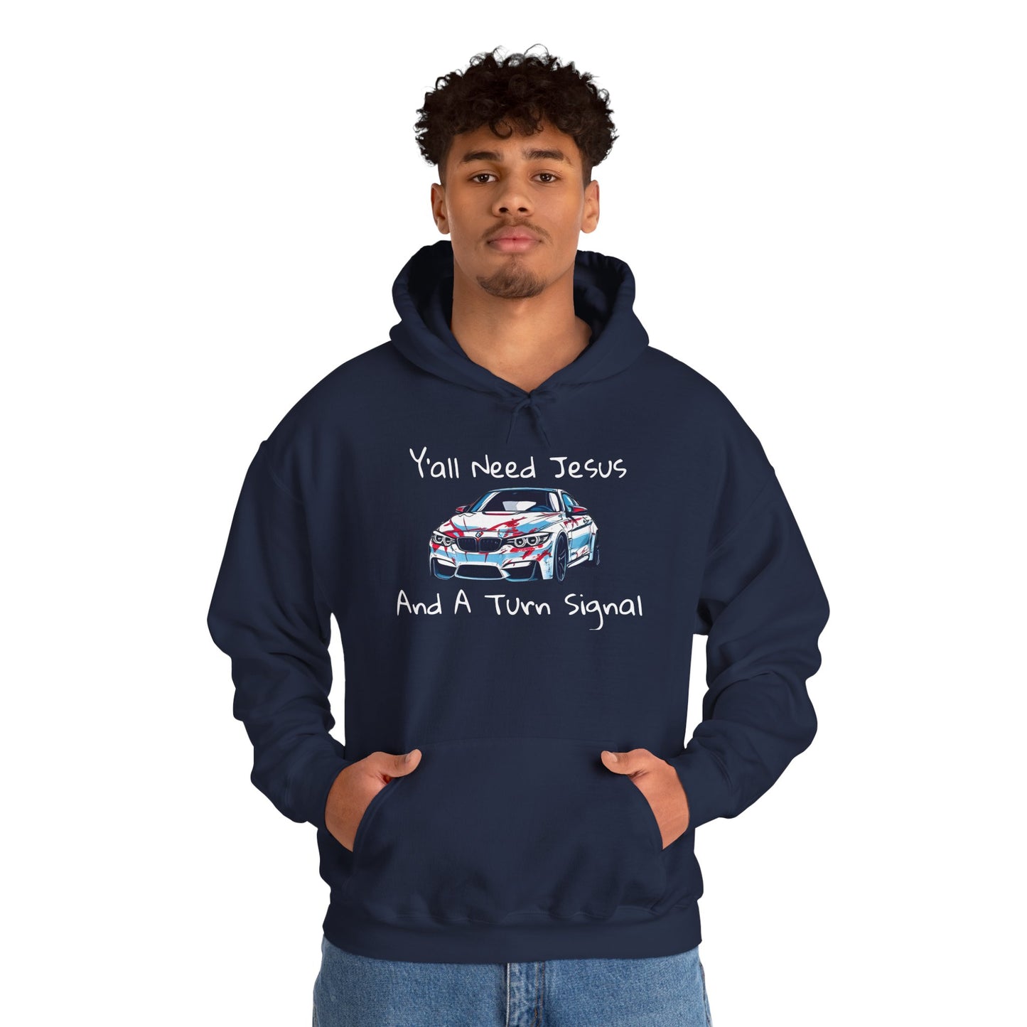 Jesus & Turn Signal Hoodie | Yall Need Jesus and A Turn Signal